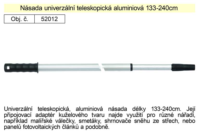 Nsada Alu teleskopick, 130-240 cm pro malsk vleky