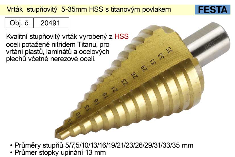 Vrtk  stupovit  5-35mm HSS s titanovm povlakem