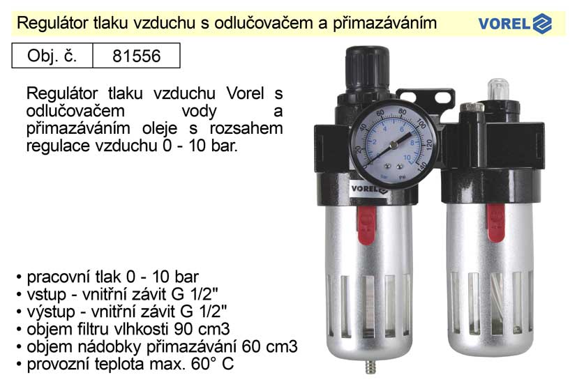 VOREL Regultor tlaku vzduchu s odluovaem a pimazvnm, 1/2", redukn ventil 81556
