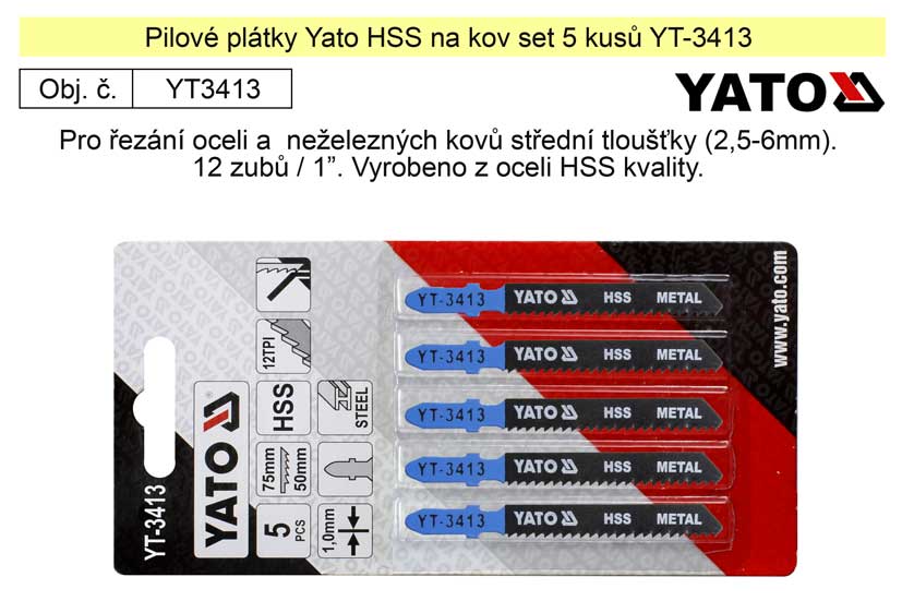 Pilové plátky Yato HSS na kov set 5 kusů YT-3413