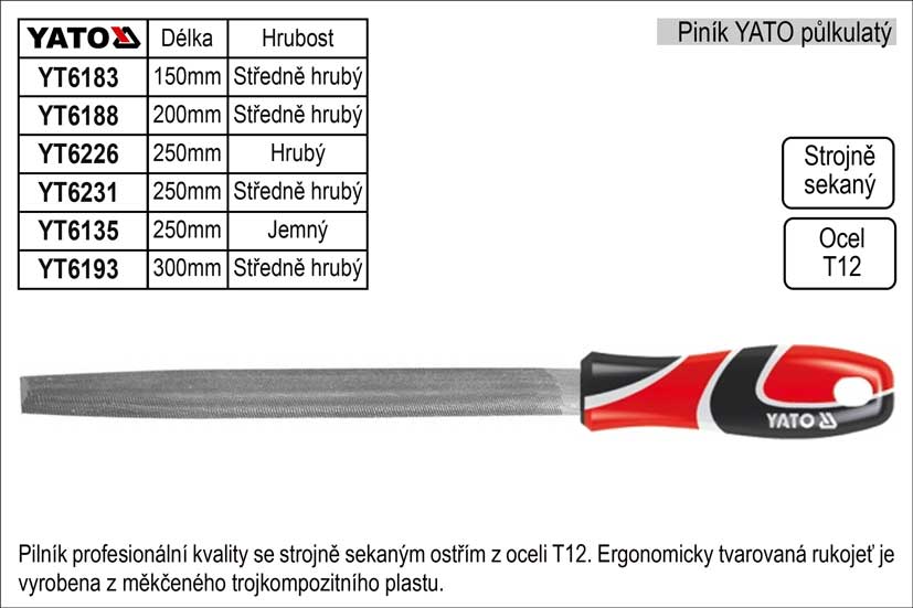 Pilník  YATO půlkulatý délka 250mm  středně hrubý