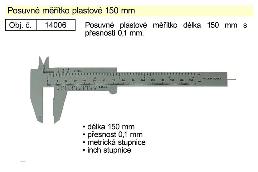Posuvné měřítko plastové 150mm 0.02 Kg NÁŘADÍ Sklad2 14006