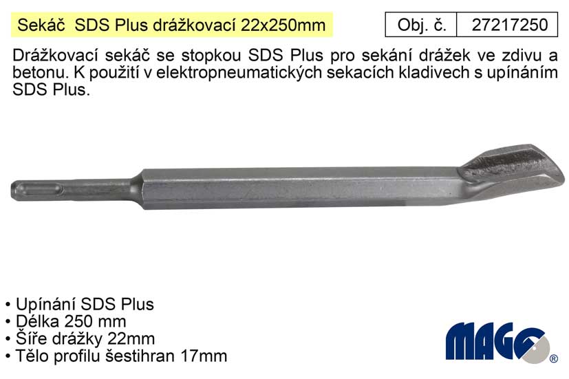 Sekáč  SDS Plus drážkovací 22x250mm (TR233423)