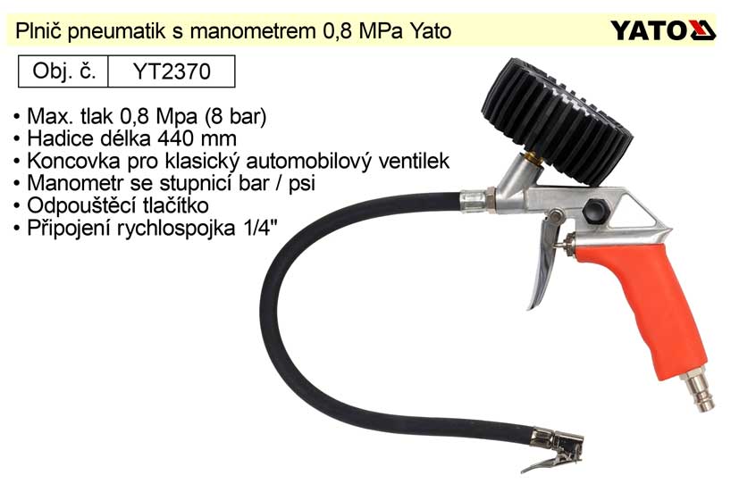 Plnič pneumatik s manometrem 0,8 MPa Yato YT-2370, pneuhustič