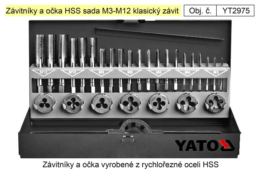 Zvitnky a oka HSS sada M3-M12 klasick zvit, Yato